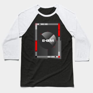 EBM - Digital. Baseball T-Shirt